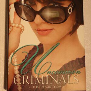 Uncommon Criminals by Ally Carter - Heist Society - Hardcover Book